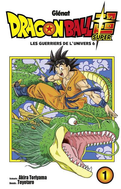 Dragon Ball Super tome 1 - Les guerriers de l'univers 6