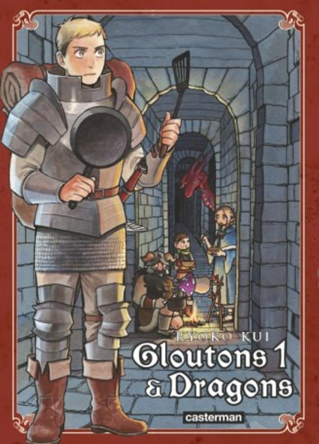 Gloutons et Dragons tome 1