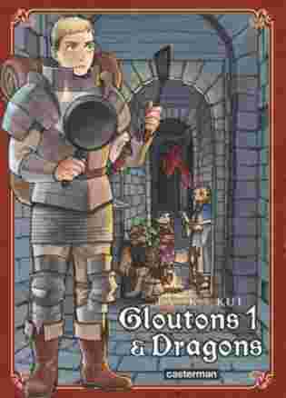 Gloutons et Dragons tome 1