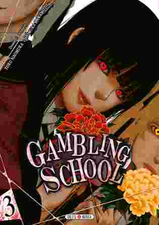 Gambling School tome 3