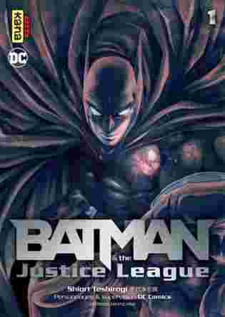 Batman and the Justice League Tome 1