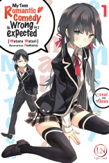 My Teen Romantic Comedy is wrong as I expected Tome 1 title=