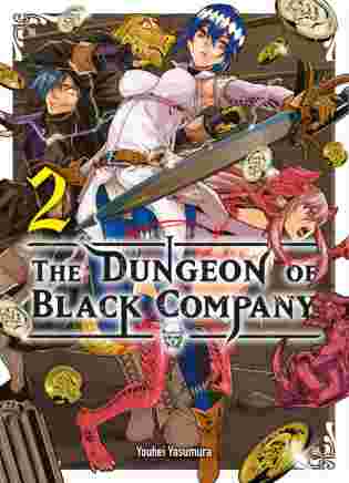 The Dungeon of Black Company Tome 2
