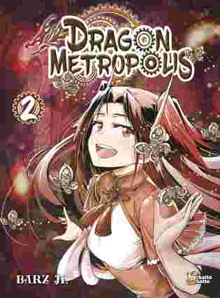 Couverture du tome 2 de Dragon Metropolis